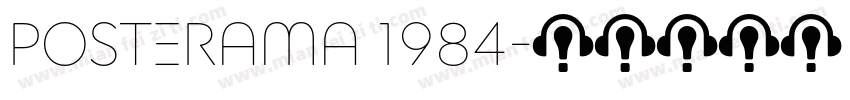 Posterama 1984字体转换